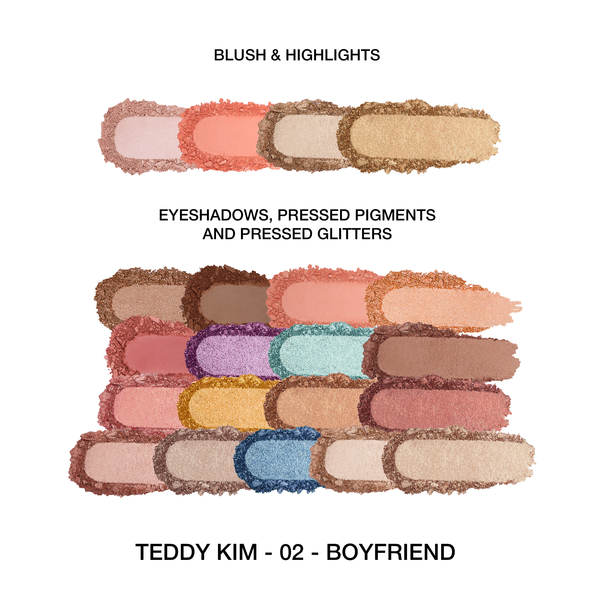 Teddy Kim 02 Boyfriend: vibrant blush, eyeshadows, and pressed pigments in warm tones and glitter finishes.