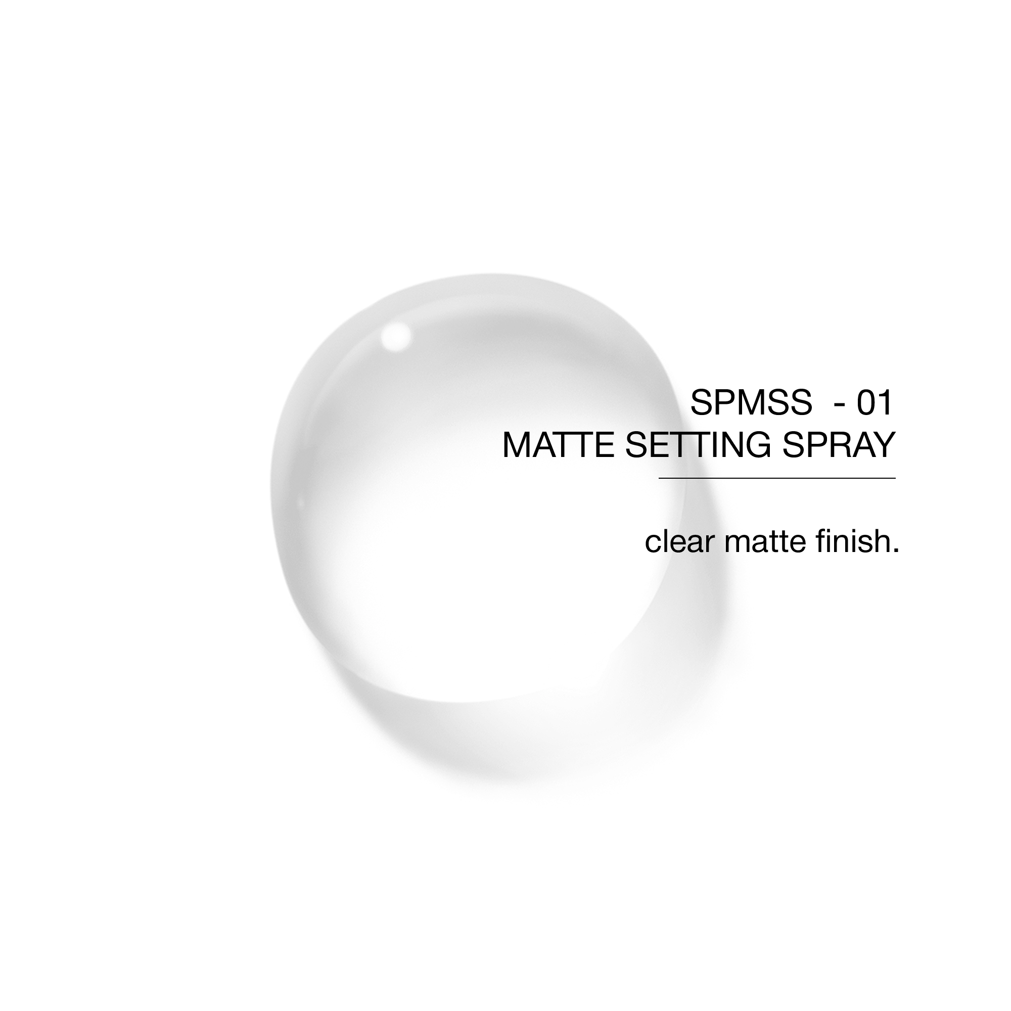 SPMSS-01 Matte Setting Spray, clear formula for a long-lasting matte finish.