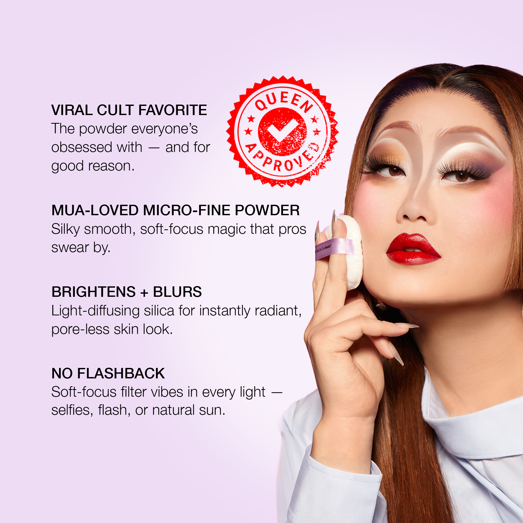 Micro-fine setting powder with light-diffusing silica for radiant, pore-less skin, avoiding flashback.