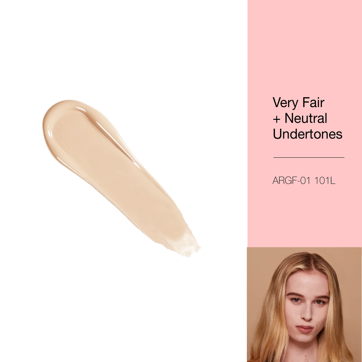 A REALLY GOOD FOUNDATION - 101L Very Fair + Neutral Undertones