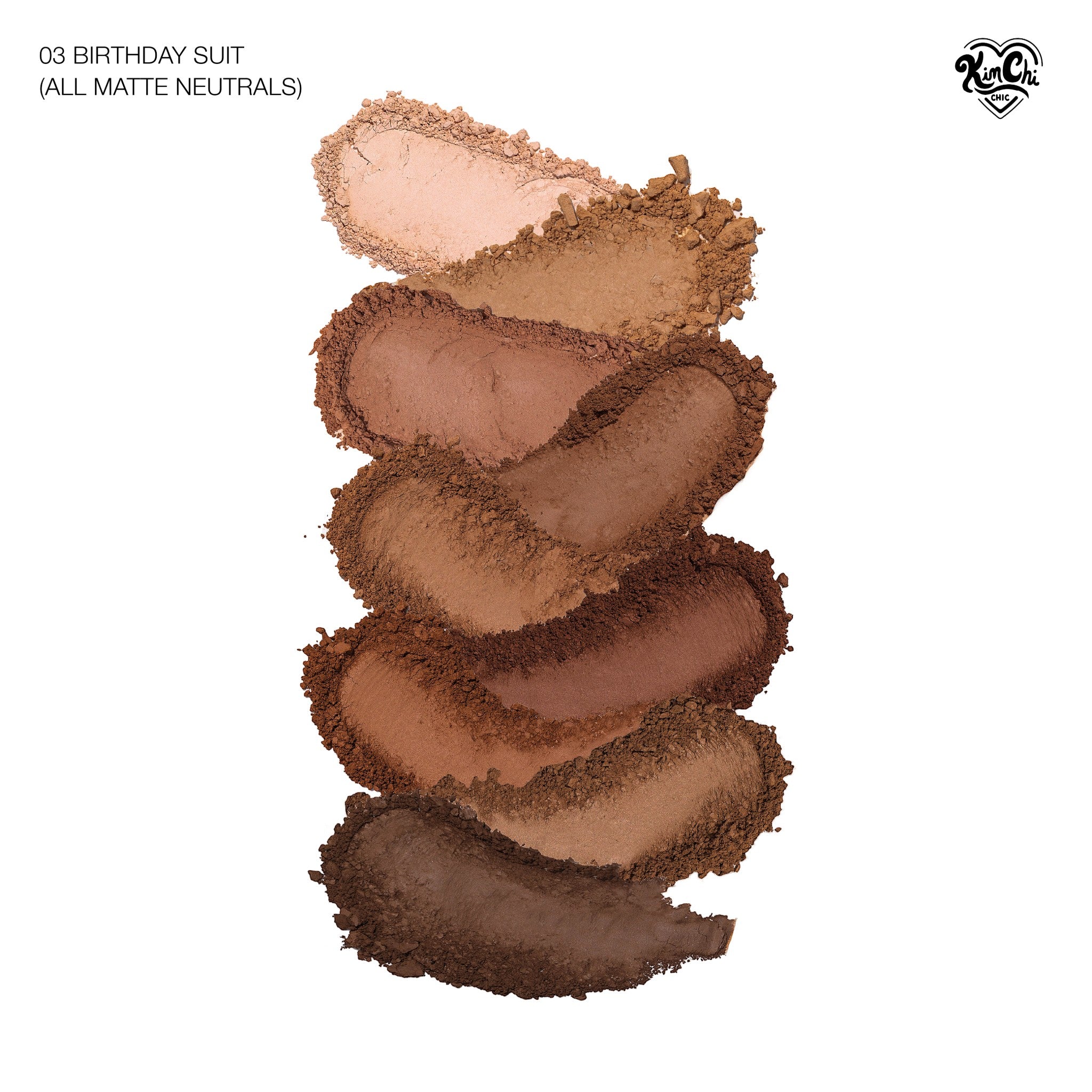 03 Birthday Suit eyeshadow palette featuring all matte neutral shades in various skin tones.