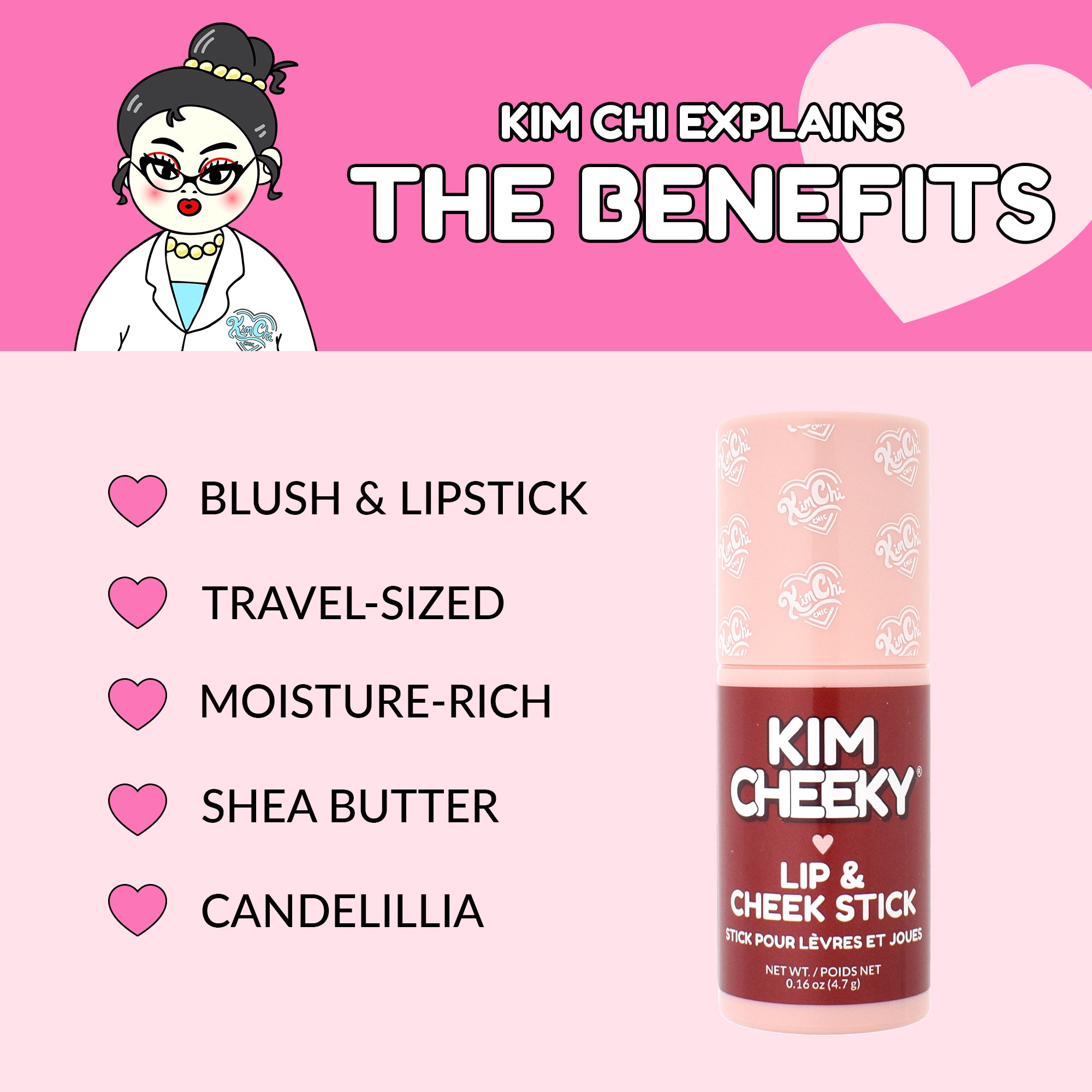 An illustration featuring Kim Chi explaining the benefits of Kim Cheeky Lip & Cheek Stick, highlighting its features like blush, travel size, moisture-rich formula, shea butter, and candelilla.