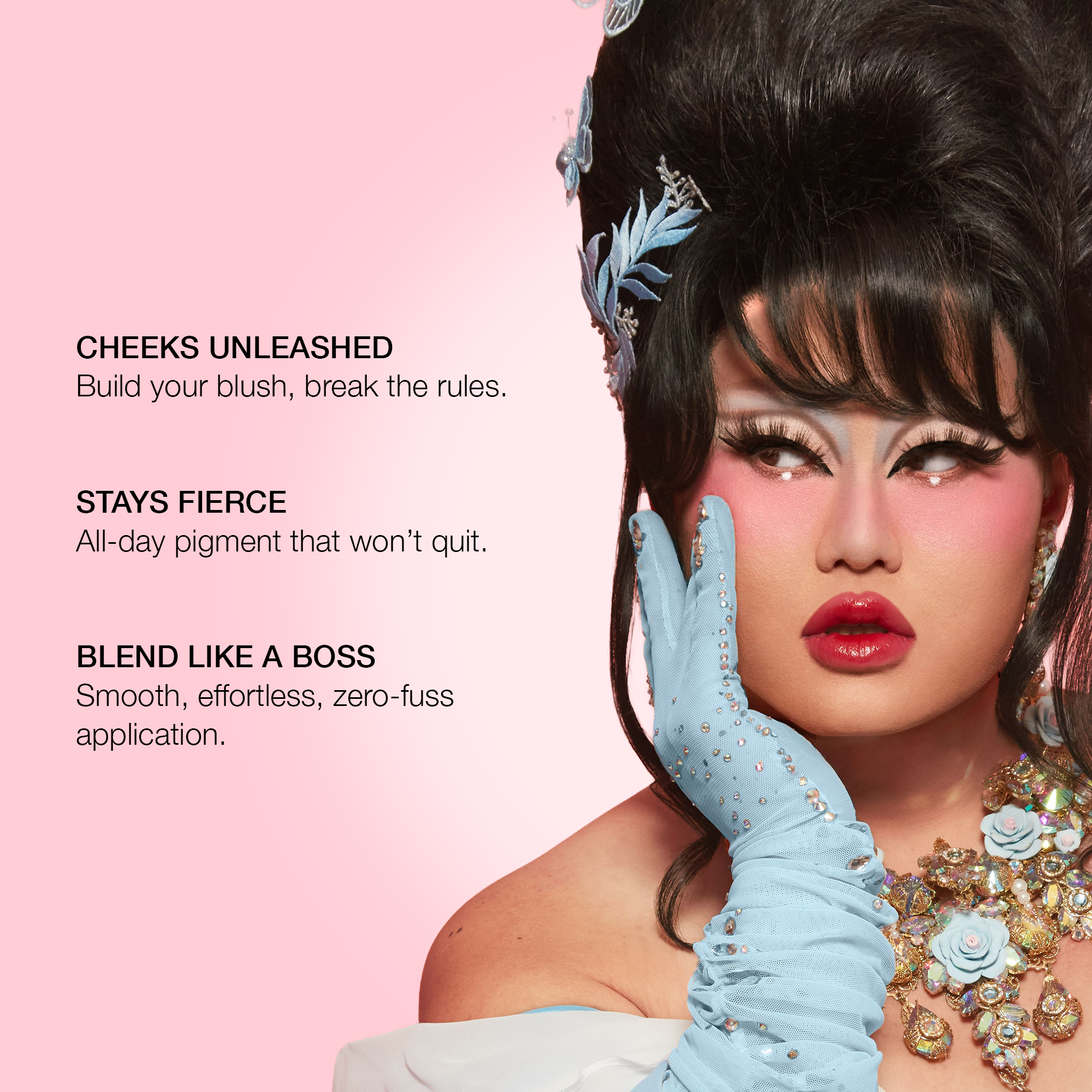 Vibrant blush product, long-lasting pigment, easy application, model with glamorous makeup and blue gloves.